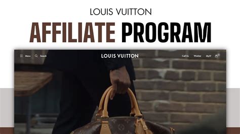 louis vuitton affiliate program website.